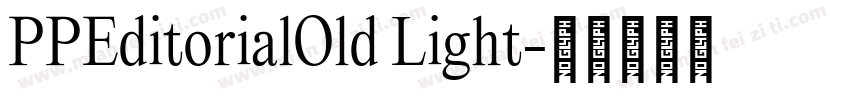 PPEditorialOld Light字体转换